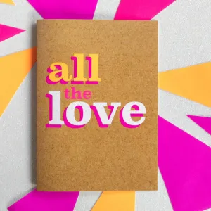 All The Love