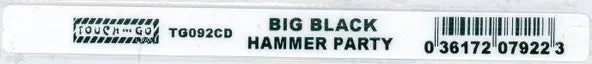 Big Black – The Hammer Party (Remastered) CD