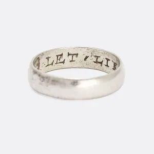 Georgian LET LIKINGE LAST Silver Posy Ring