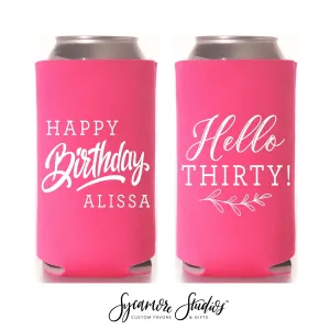 Hello Thirty - Slim 12oz Birthday Can Cooler #12S