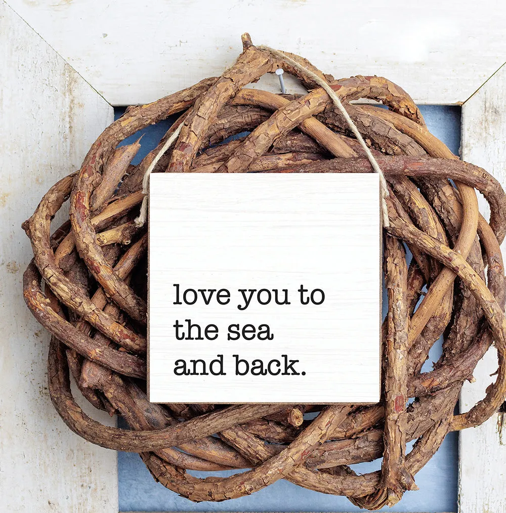 Personalized Love You To Square Twine Sign