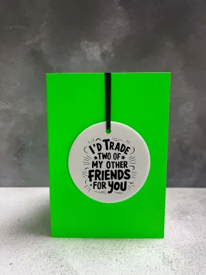 Trade Friends | Cheeky Charm Greetings Card